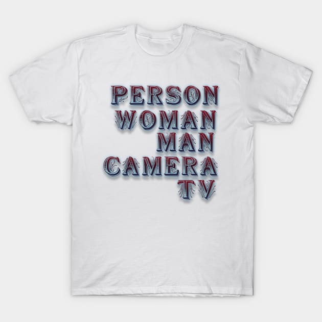 person woman man camera tv T-Shirt by D_creations